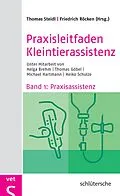 E-Book (pdf) Praxisleitfaden Kleintierassistenz von Dr. Thomas Steidl, Dr. Thomas Göbel