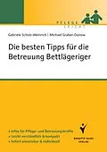 ePUB Die besten Tipps für die Betreuung Bettlägeriger von Gabriele Scholz-Weinrich, Michael Graber-Dünow