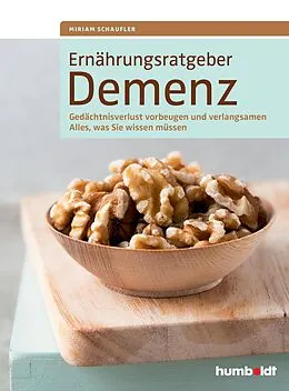E-Book (epub) Ernährungsratgeber Demenz von Miriam Schaufler, Walter A. Drössler