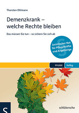 E-Book (pdf) Demenzkrank - welche Rechte bleiben von Thorsten Ohlmann