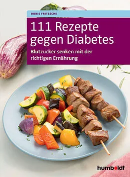 E-Book (pdf) 111 Rezepte gegen Diabetes von Doris Fritzsche