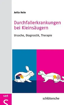 E-Book (pdf) Durchfallerkrankungen bei Kleinsäugern von Dr. Jutta Hein
