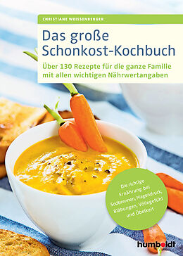 E-Book (epub) Das große Schonkost-Kochbuch von Christiane Weißenberger