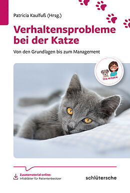 E-Book (pdf) Verhaltensprobleme bei der Katze von Dr. Kerstin Röhrs, Dr. Waltraud Nüßlein, Dr. Dorothea Döring