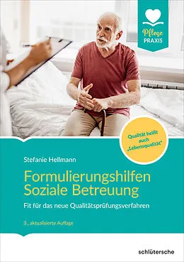E-Book (pdf) Formulierungshilfen Soziale Betreuung von Stefanie Hellmann