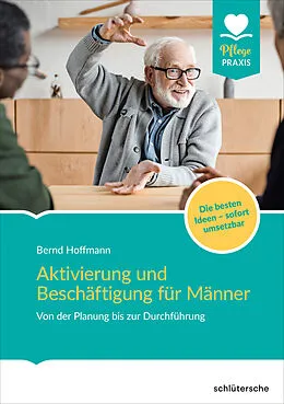 E-Book (pdf) Aktivierung und Beschäftigung für Männer von Bernd Hoffmann