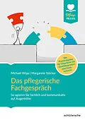 E-Book (pdf) Das pflegerische Fachgespräch von Michael Wipp, Margarete Stöcker