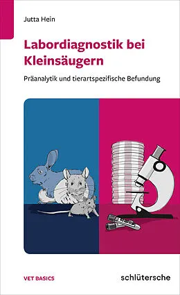 E-Book (epub) Labordiagnostik bei Kleinsäugern von Dr. Jutta Hein