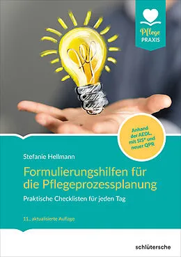 E-Book (epub) Formulierungshilfen für die Pflegeprozessplanung von Stefanie Hellmann