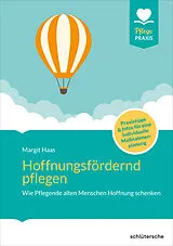 E-Book (pdf) Hoffnungsfördernd pflegen von Margit Haas