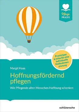 E-Book (pdf) Hoffnungsfördernd pflegen von Margit Haas