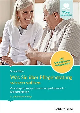E-Book (epub) Was Sie über Pflegeberatung wissen sollten von Sonja Fröse