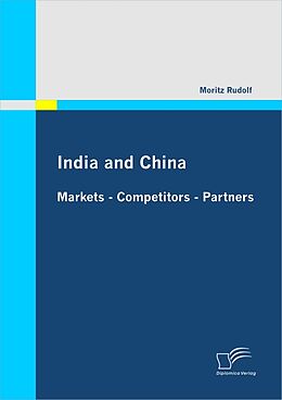 eBook (pdf) India and China: Markets - Competitors - Partners de Moritz Rudolf