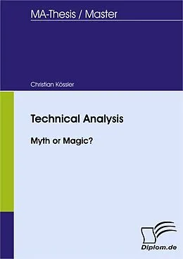 E-Book (pdf) Technical Analysis - Myth or Magic? von Christian Koessler