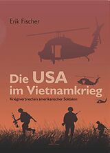 E-Book (epub) Die USA im Vietnamkrieg von Erik Fischer