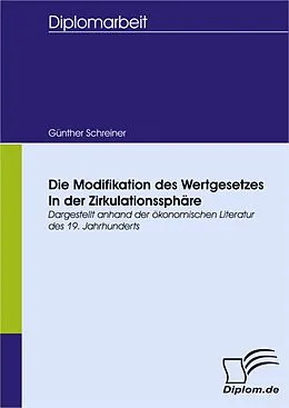 E-Book (pdf) Die Modifikation des Wertgesetzes in der Zirkulationssphäre von Günther Schreiner