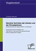 E-Book (pdf) Narrative Techniken der Literatur und der Filmadaptionen von Charlotte Feldmann