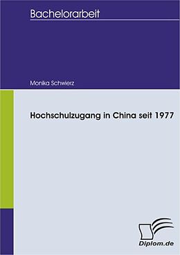 E-Book (pdf) Hochschulzugang in China seit 1977 von Monika Schwierz