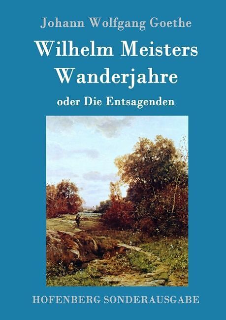 Wilhelm Meisters Wanderjahre