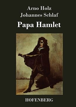 Fester Einband Papa Hamlet von Arno Holz, Johannes Schlaf