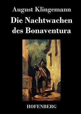 Fester Einband Die Nachtwachen des Bonaventura von August Klingemann