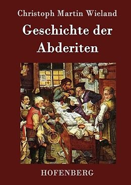 Fester Einband Geschichte der Abderiten von Christoph Martin Wieland