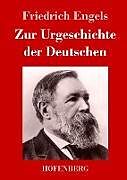 Fester Einband Zur Urgeschichte der Deutschen von Friedrich Engels