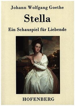 Stella - Johann Wolfgang Goethe - Buch kaufen | Ex Libris