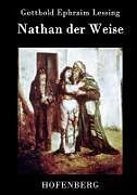 Fester Einband Nathan der Weise von Gotthold Ephraim Lessing
