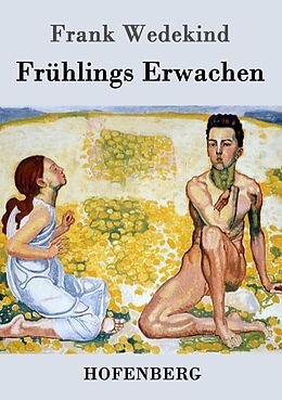 Kartonierter Einband Frühlings Erwachen von Frank Wedekind