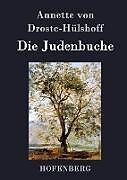 Fester Einband Die Judenbuche von Annette von Droste-Hülshoff