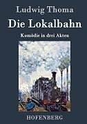 Die Lokalbahn