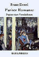 Kartonierter Einband Pariser Romanze von Franz Hessel