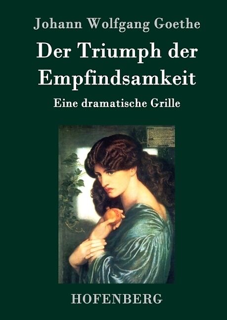 Der Triumph der Empfindsamkeit