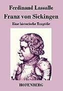 Kartonierter Einband Franz von Sickingen von Ferdinand Lassalle