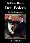 Drei Federn