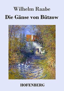 Die Gänse von Bützow von Wilhelm Raabe Buch kaufen Ex Libris