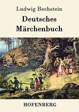 Kartonierter Einband Deutsches Märchenbuch von Ludwig Bechstein