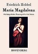 Kartonierter Einband Maria Magdalena von Friedrich Hebbel