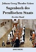 Sagenbuch des Preußischen Staats