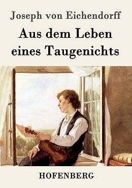 Kartonierter Einband Aus dem Leben eines Taugenichts von Joseph von Eichendorff