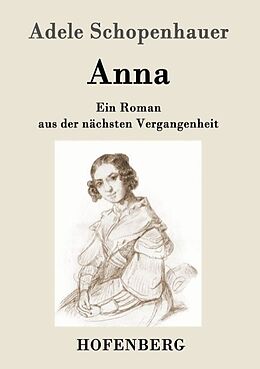Kartonierter Einband Anna von Adele Schopenhauer