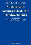 Ausführliches lateinisch-deutsches Handwörterbuch