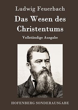 Fester Einband Das Wesen des Christentums von Ludwig Feuerbach