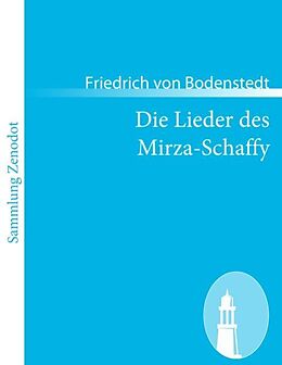 Kartonierter Einband Die Lieder des Mirza-Schaffy von Friedrich von Bodenstedt