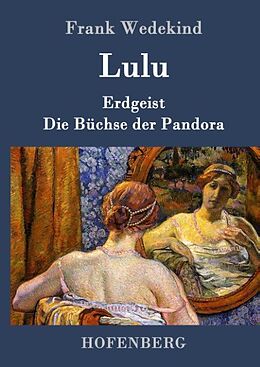 Fester Einband Lulu von Frank Wedekind