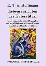 Kartonierter Einband Lebensansichten des Katers Murr von E. T. A. Hoffmann