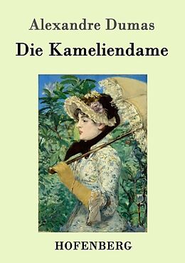 Kartonierter Einband Die Kameliendame von Alexandre Dumas