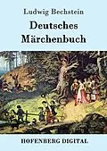E-Book (epub) Deutsches Märchenbuch von Ludwig Bechstein