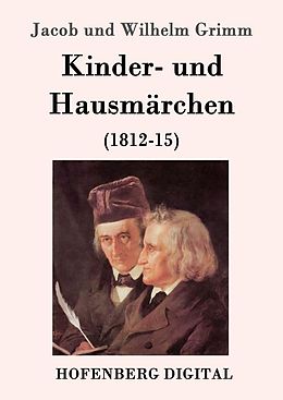 E-Book (epub) Kinder- und Hausmärchen von Jacob Und Wilhelm Grimm